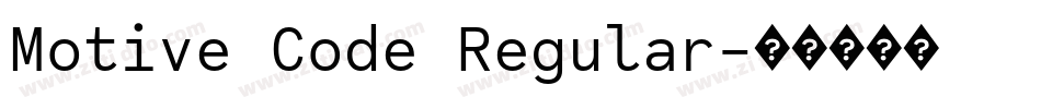 Motive Code Regular字体转换